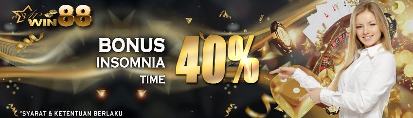 BONUS INSOMNIA 40%